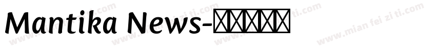 Mantika News字体转换